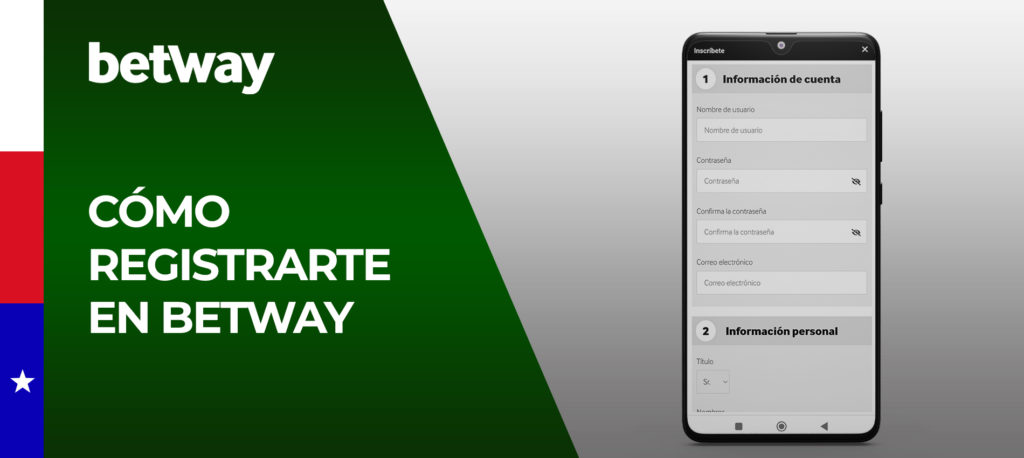 Registro en la casa de apuestas Betway Chile