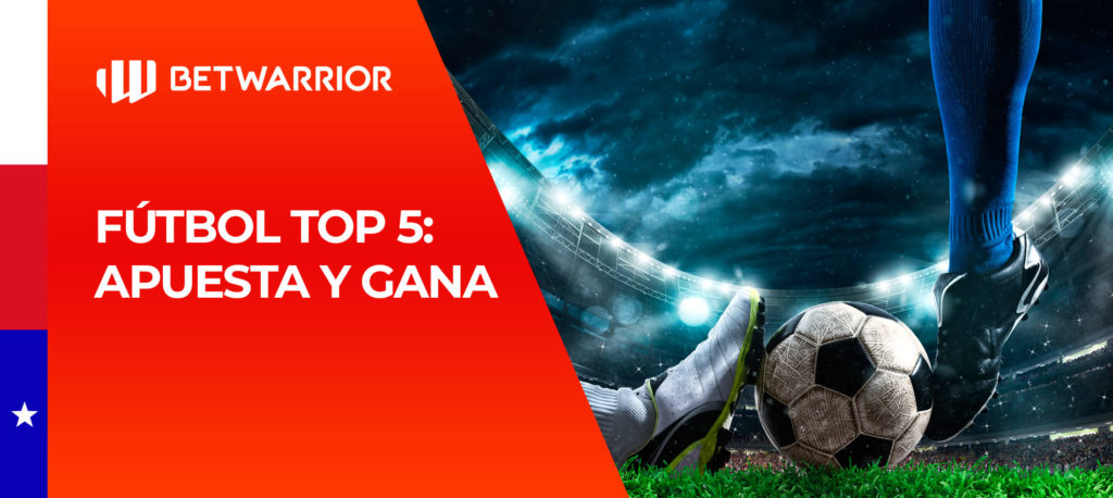 Top 5 de fútbol de Betwarrior