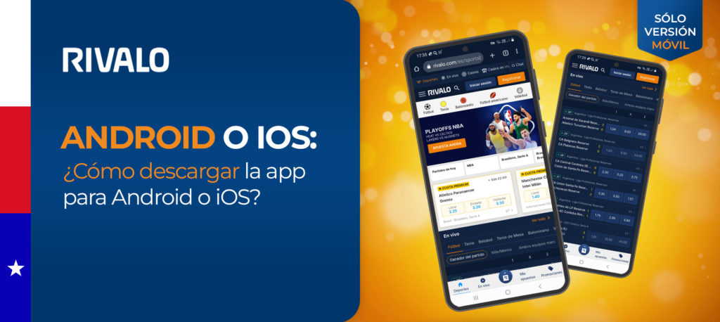 ¿Cómo descargo e instalo la aplicación móvil Android de Rivalo en Chile? Instrucciones paso a paso