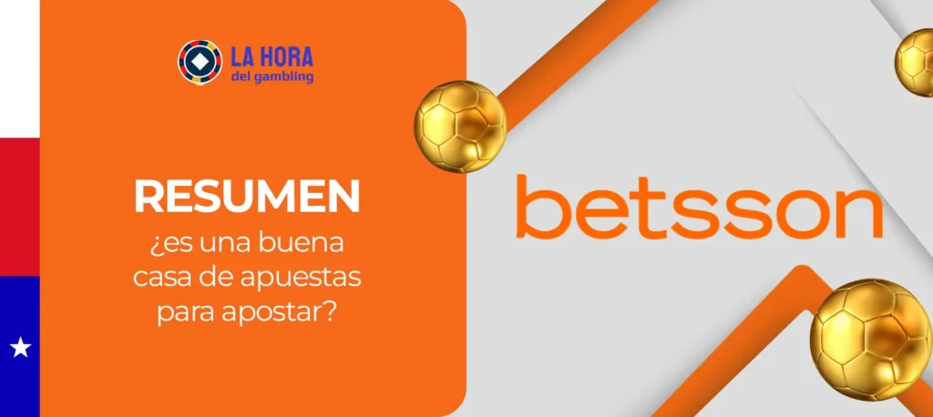 Conclusiones de los expertos en apuestas sobre la casa de apuestas Betsson en Chile