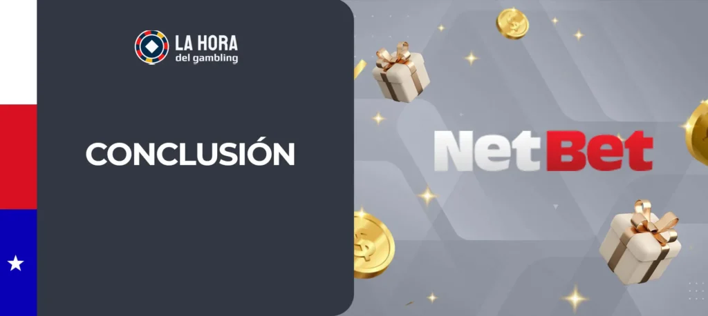 Los mejores bonos y promociones para nuevos clientes en la casa de apuestas Netbet en Chile