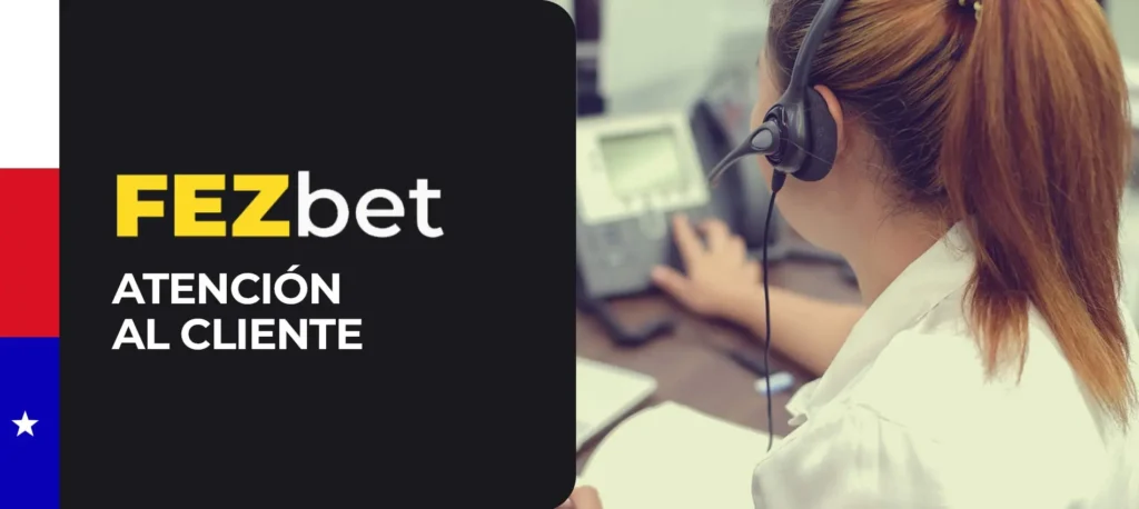 Atención al cliente en la plataforma de apuestas Fezbet