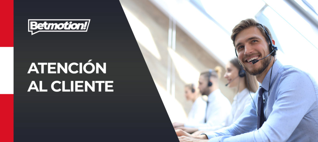 Servicio de atención al cliente de Betmotion Peru