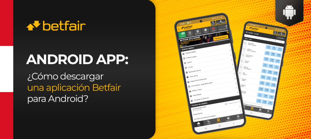 Instrucciones paso a paso para instalar la aplicación móvil de betfair para Android