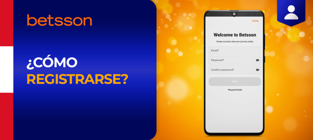 Cómo registrarse en Betsson Peru