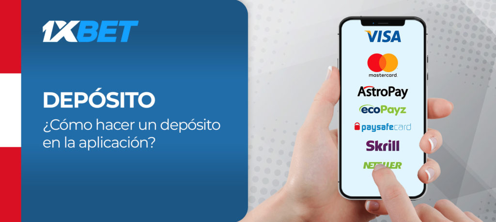 ¿Cómo hago mi primer depósito en la aplicación móvil de 1xbet en Peru?