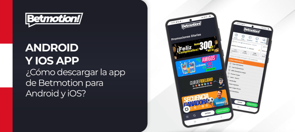 Instrucciones detalladas para descargar la versión móvil de Betmotion para Android e iOS.
