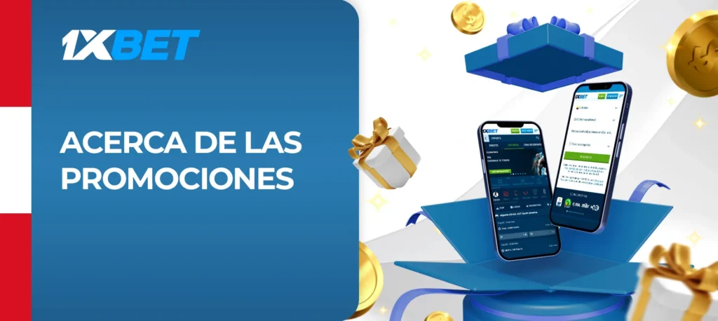 Reseña sobre los bonos y promociones de la casa de apuestas 1xBet en Perú