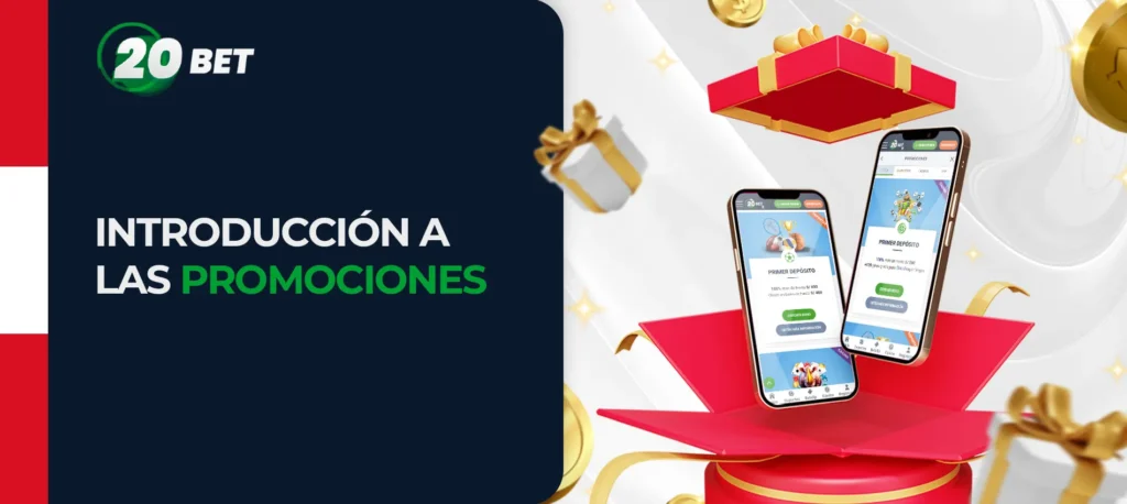 Reseña sobre las promociones y bonos de la casa de apuestas 20Bet en Perú