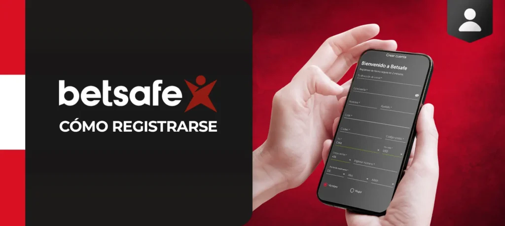 Proceso de registro en betsafe Perú 