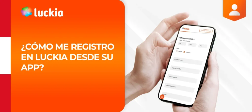 ¿Cómo me registro en la plataforma Luckia a través de la aplicación móvil?