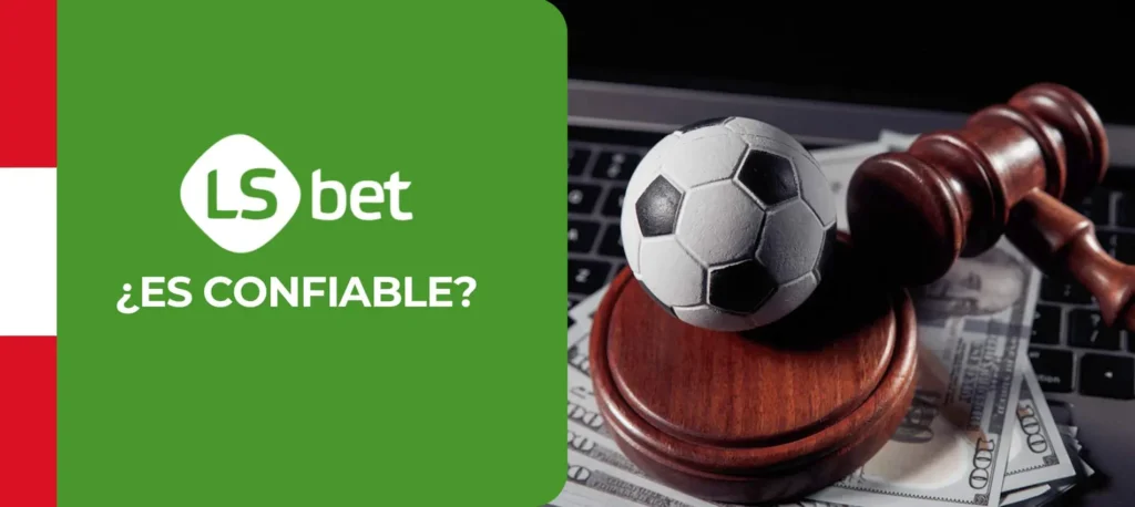 LSbet es una casa de apuestas fiable con licencia en Peru