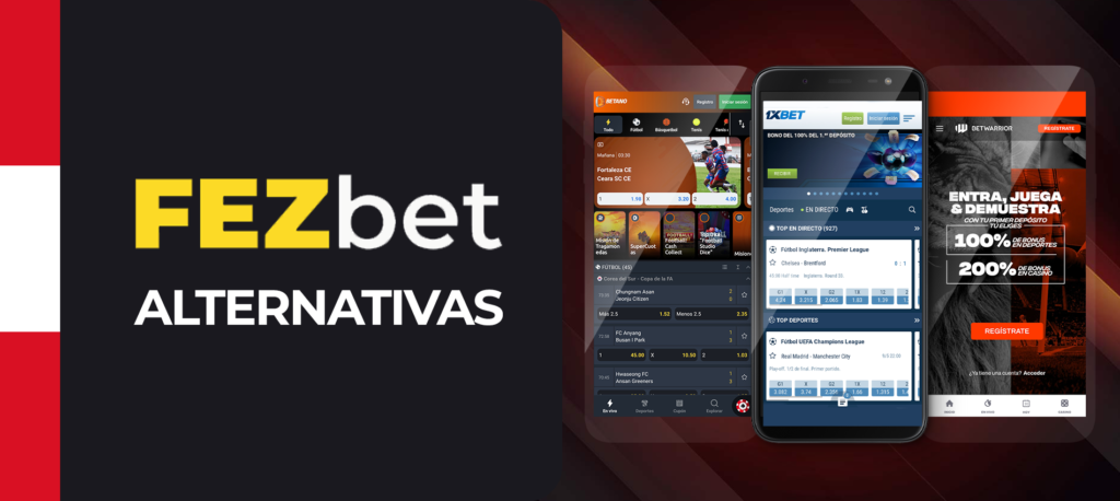 Alternativas a Fezbet empresa de apuestas en Peru