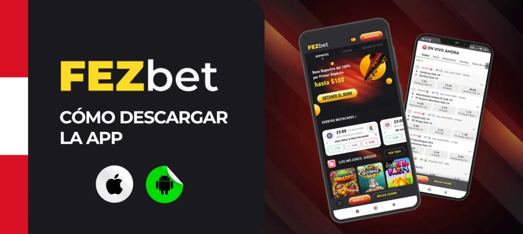 Instrucciones paso a paso para descargar la aplicación móvil de Fezbet en Android e iOS