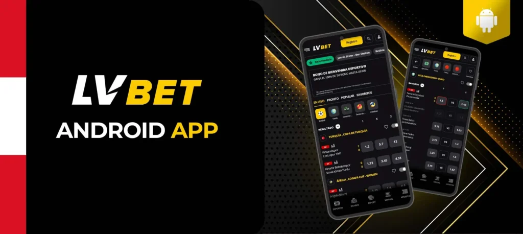 Instrucciones paso a paso para descargar la aplicación móvil de Lvbet en Android