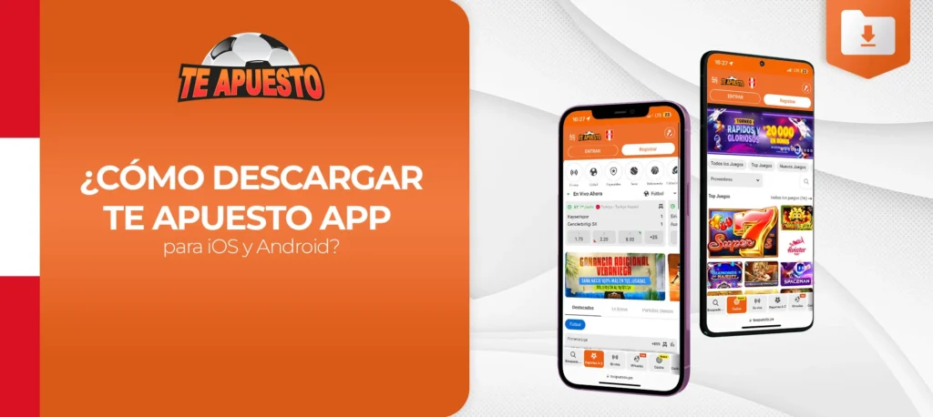 Instalación de la aplicación móvil de la casa de apuestas Te Apuesto en dispositivos Android e iOS