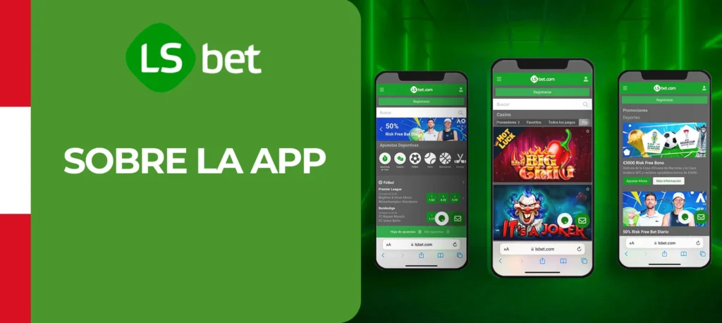 Reseña sobre la aplicación móvil de apuestas LSbet 