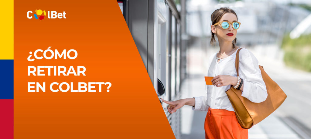 Todo sobre la retirada de dinero de la casa de apuestas Colbet (Betsson)