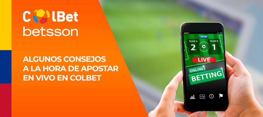 Consejos de apuestas en directo en Colbet