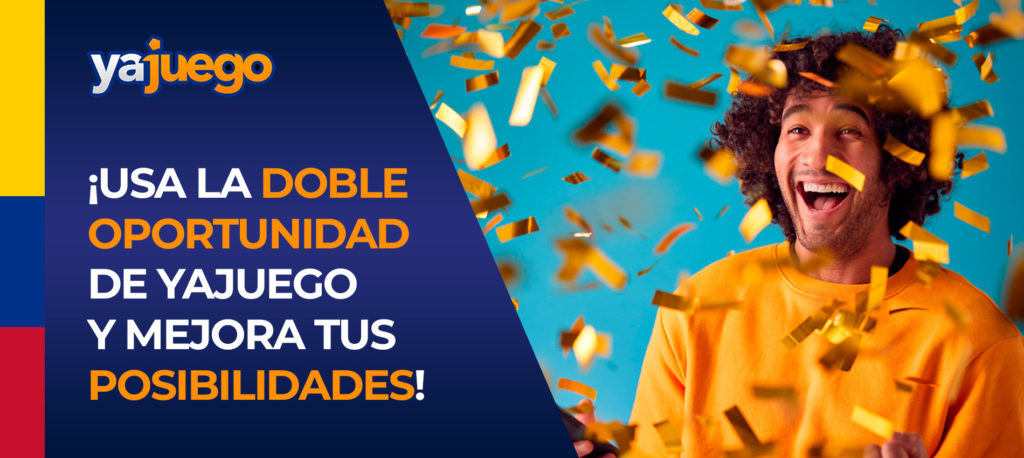 Doble oportunidad en yajuego