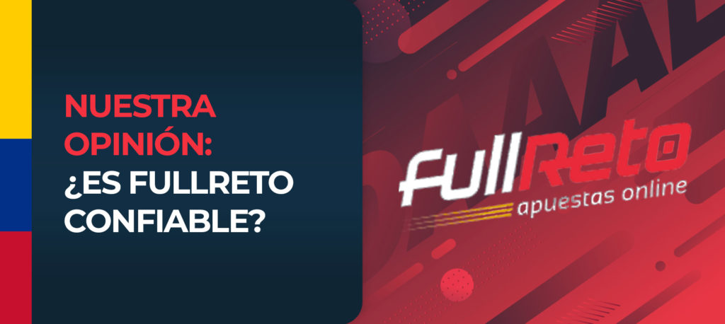 Conclusiones de los expertos de LaHoradelgambling sobre el sitio de apuestas Fullreto