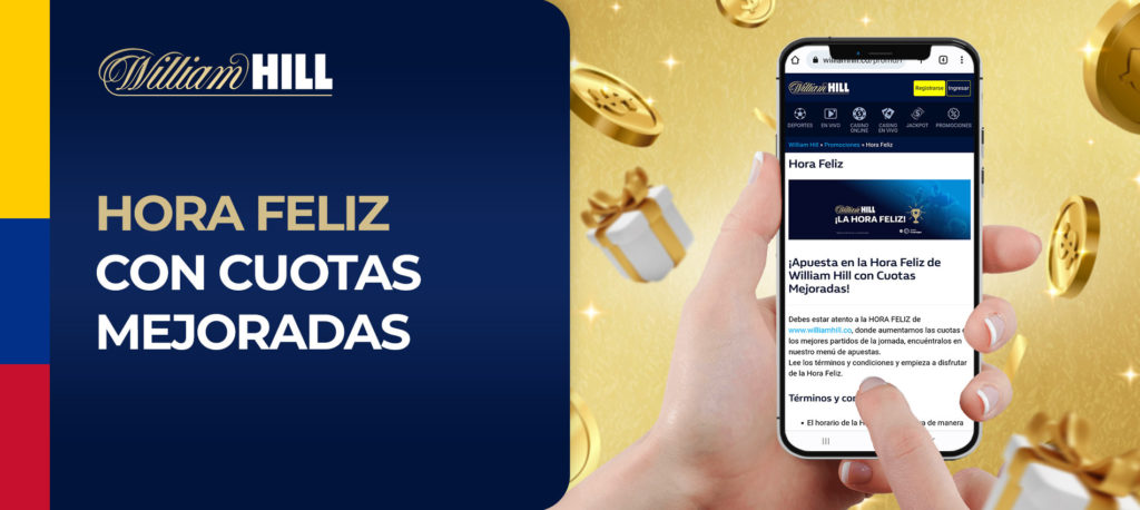 Cómo conseguir el bono Hora Feliz con cuotas Mejoradas en la casa de apuestas William Hill