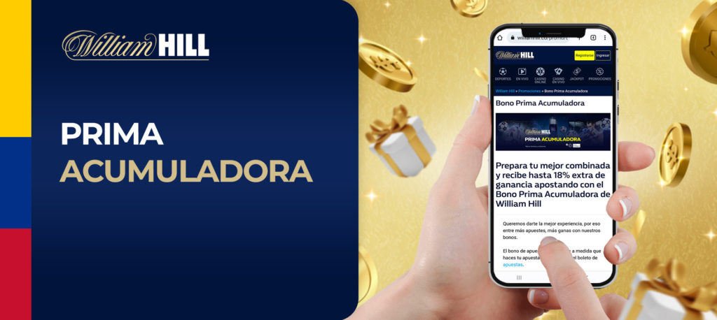 ¿Cómo consigo el bono Prima Acumuladora en la casa de apuestas William Hill?