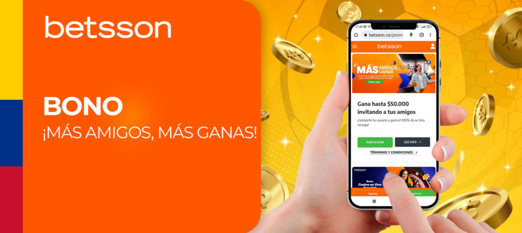 Bono de la casa de apuestas Betsson ¡Más amigos, más ganas!