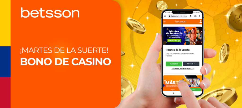 ¡Martes de la Suerte!: Bono de casino Betsson en Colombia