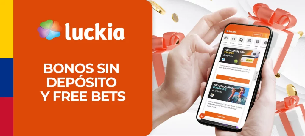 Bonos sin depósito y apuestas gratis en la casa de apuestas Luckia en Colombia