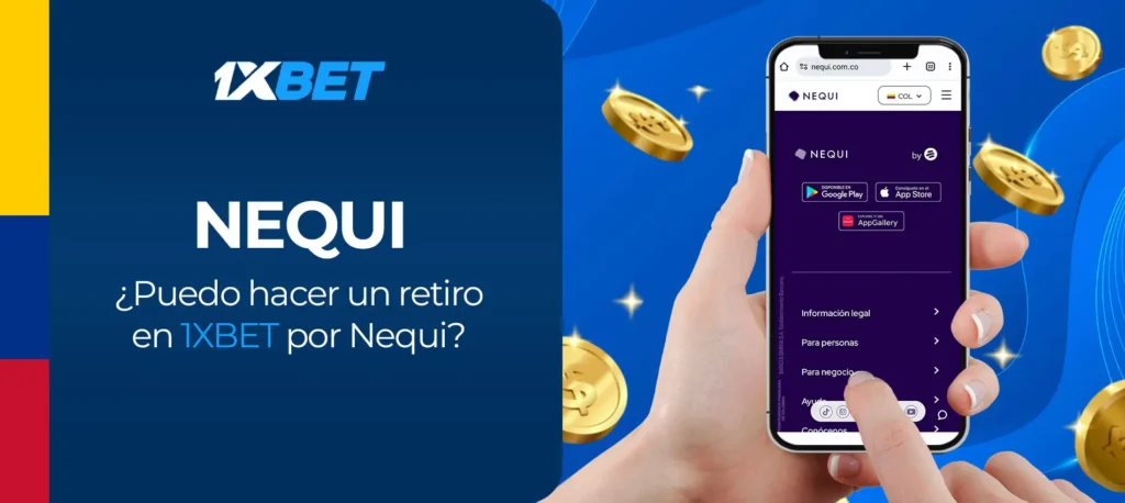 Guia paso a paso de como retirar dinero de una cuenta de juego en 1xbet Colombia con Nequi