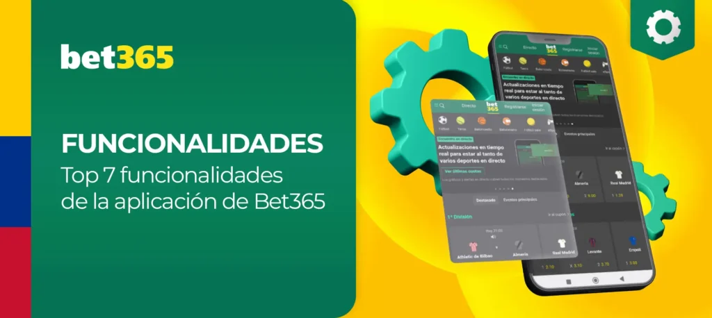 Principales ventajas y características de la aplicación móvil de Bet365