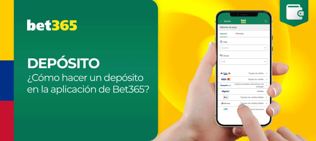 Todas las formas de depositar y retirar dinero de tu cuenta de juego de Bet365 Colombia