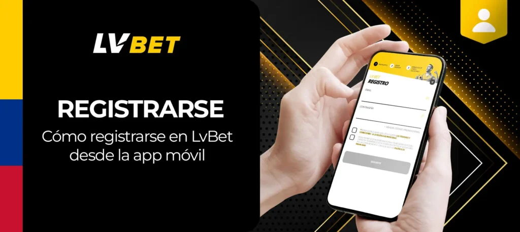 Cómo registrarse en la aplicación móvil de Lvbet en Android