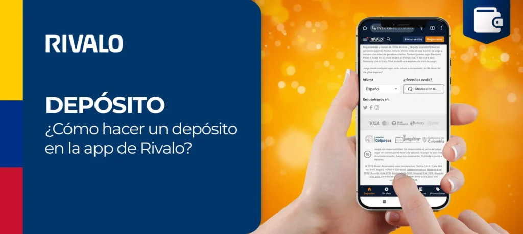 Todas las formas de depositar y retirar dinero de tu cuenta de juego de Rivalo Colombia