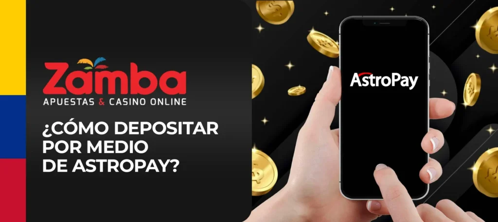 Guía paso a paso de cómo recargar la cuenta de juego Zamba con Astropay en Colombia