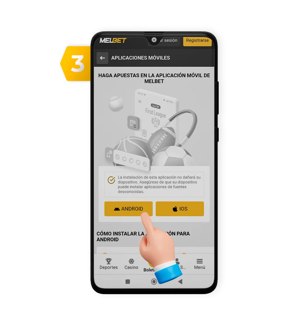 Descarga el archivo Melbet APK. Paso 3